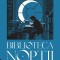 Biblioteca Noptii Ed.2024, Alberto Manguel - Editura Nemira