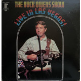 Vinil Buck Owens &lrm;&ndash; The Buck Owens Show Live In Las Vegas! (VG+)