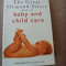 Tessa Hilton - The Great Ormond Street Book of Baby and Child Care