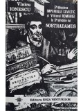 Vlaicu Ionescu - Prabusirea Imperiului Sovietic si viitorul Romaniei in profetiile lui Nostradamus (Editia: 1993)