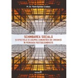 Schimbarea sociala si efectele ei asupra comunitatii de credinta in perioada postdecembrista - Florin-Spiridon Croitoru