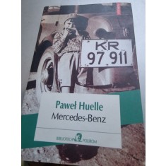 Pawel Huelle - Mercedes-Benz