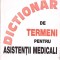 DICTIONAR DE TERMENI PENTRU ASISTENTII MEDICALI-LUCRETIA TITIRCA-274617