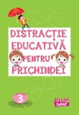 Distractie educativa pentru prichindei vol. 3. - Ars Libri