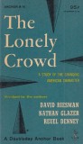 David Riesman - The Lonely Crowd: A Study of the Changing American Character