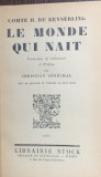 Le monde qui nait(Lumea care se naste- carte in franceza)- Comte H. de Keyserling