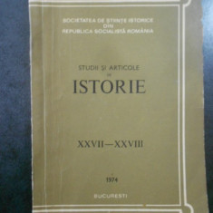 Studii si articole de istorie. Nr. XXVII-XXVIII, anul 1974