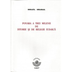 Povara a trei milenii de istorie si de religie iudaica &ndash; Israel Shahak