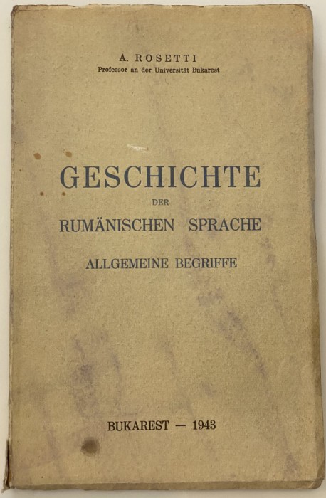 Alexandru Rosetti - Geschichte der rumanischen sprache autograf dedicatie