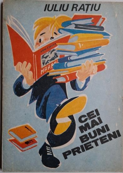Cei mai buni prieteni &ndash; Iuliu Ratiu
