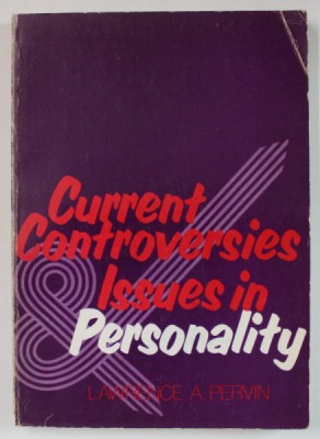 CURRENT CONTROVERSIES ISSUES IN PERSONALITY by LAWRENCE A . PERVIN , 1978 foto