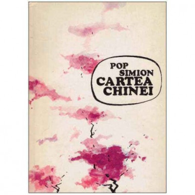 Pop Simion - Cartea Chinei - 126343 foto