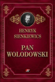 Pan Wolodowski - Henryk Sienkiewicz