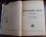 Myh 547f - Edgar Maass - Intruparea zeitei - ed 1947