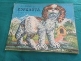 ZDREANȚĂ * TUDOR ARGHEZI / ILUSTRAȚII ALBIN STĂNESCU *1982 * 3 3 5