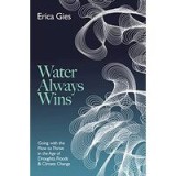 Water Always Wins
