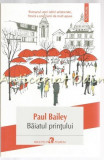 Baiatul Printului - Paul Bailey, 2014, Polirom