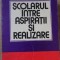 SCOLARUL INTRE ASPIRATII SI REALIZARE-ELENA POTORAC-227433