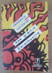 A?a grait-a Zarathustra ?i Aforisme Scrisori, Friedrich Nietzsche foto
