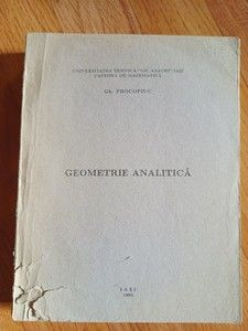 Geometrie analitica- Gh. Procopiuc foto