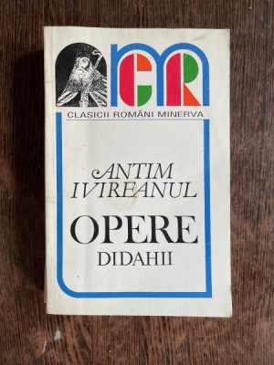 Antim Ivireanul Opere Didahii foto