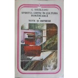 SPIRITUL CRITIC IN CULTURA ROMANEASCA. NOTE SI IMPRESII-GARABET IBRAILEANU-210185
