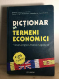 Dictionar de Termeni Economici - Roman, Englez, Francez, Spaniol - Ruxandra Vasilescu, Daiana-Georgiana Dumbravescu, Raluca Burcea, Andrei Niculescu