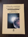 Cumpara ieftin Filosofia constiintei si stiintele cognitive - Angela Botez