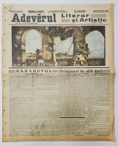 ADEVERUL LITERAR SI ARTISTIC , ZIAR , NUMAR DE PASTE , NR. 384 , DUMINICA 15 APRILIE 1928