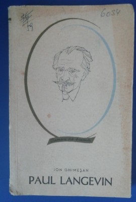 myh 24s - Ion Ghimesan - Paul Langevin - ed 1967 foto