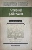 Vasile Parvan Interpretat - Colectiv, Editura Eminescu 1984, Biografii, Carte in Romana