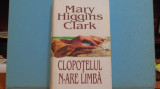 MARY HIGGINS CLARK - CLOPOTELUL N-ARE LIMBA - ROMAN POLITIST IN CARE, Rao