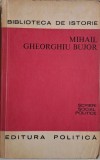 Scrieri social-politice (1905-1961) &ndash; Mihail Gheorghiu Bujor