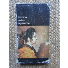 Istoria artei spaniole - J. A. Gaya Nuno