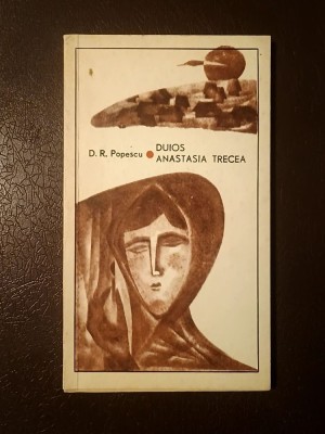 D. R. Popescu - Duios Anastasia trecea (1967) foto