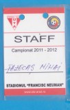 LEGITIMATIE (ECUSON) MEMBRU STAFF UTA ARAD, CAMPIONATUL 2011-2012, FAZECAS MIHAI