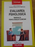 EVALUAREA PSIHOLOGICA. MANUALUL PSIHOLOGULUI CLINICIAN-VIOLETA ENEA, ION DAFINOIU-359302