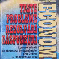 ECONOMIE. TESTE, PROBLEME, REZOLVARI, RASPUNSURI-PAUL TANASE GHITA, MIRCEA COSEA, DAN NITESCU, ILIE GAVRILA, CON