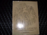Avram Iancu Antologie Literara - Al. Andrutoiu ,552521, Albatros