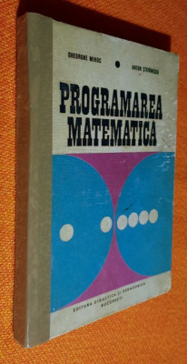 Programarea matematica - Mihoc, Stefanescu 1973 foto
