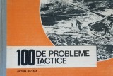 100 de probleme tactice Gheorghe Grigoras