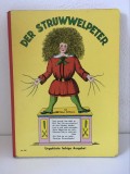 * Der Struwwelpeter, Dr.Heinrich Hoffmann, in germana, format 27x20cm