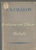 Fabule I.A. Cralov, Bucuresti 1952, 179 pagini, editura A.R.L.U.S., Carte Rusa, beletristica