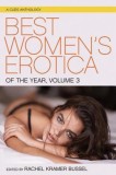 Best Women&#039;s Erotica of the Year, Volume 3