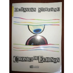 Cronici de echinox- Octavian Stireanu