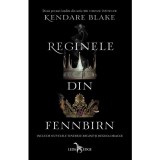 Reginele din Fennbirn, Kendare Blake