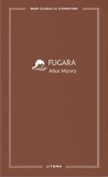 Fugara - Alice Munro - Litera