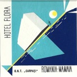 A4470N Etichetă Hotel Flora, Mamaia, ONT Carpați, Rom&acirc;nia, perioada comunistă
