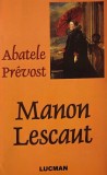 Manon Lescaut - Abatele Prevost