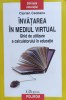 Invatarea in Mediul Virtual - Ciprian Ceobanu, Polirom, Romana, Carte IT, 2016